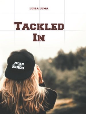 cover image of Tackled In